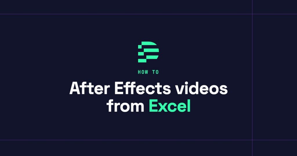 How to make After Effects videos from an Excel file