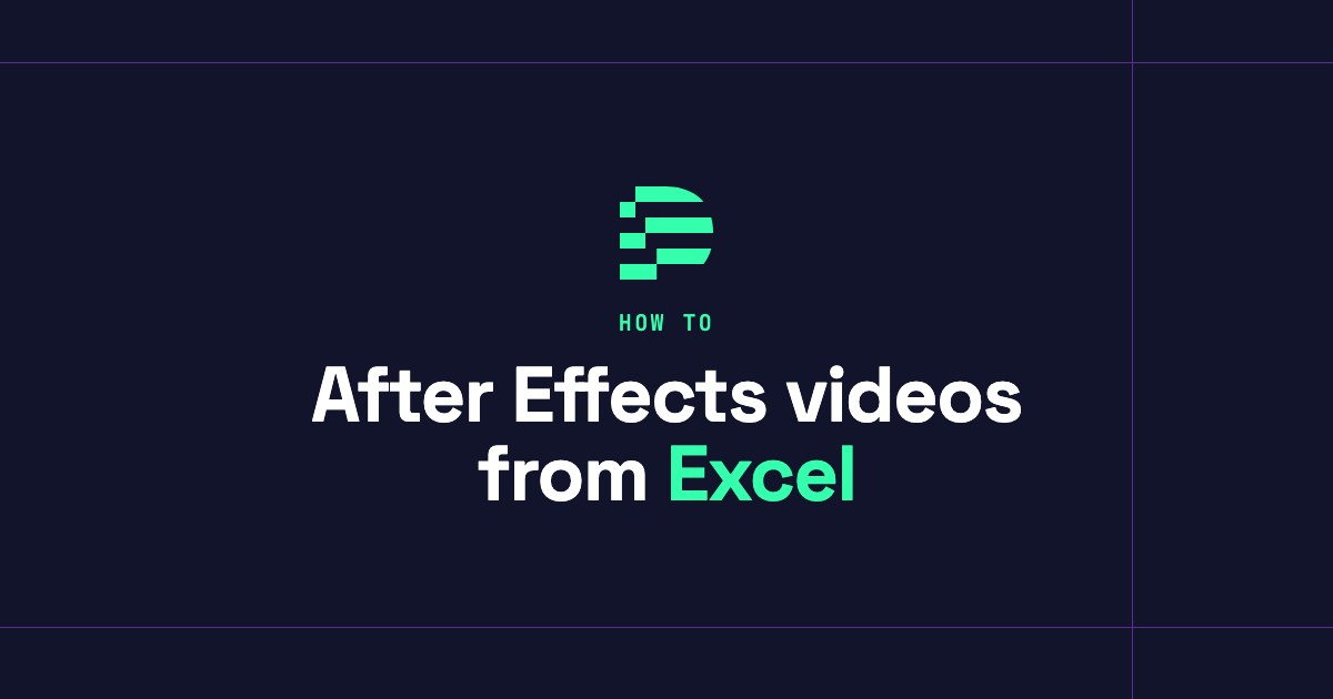 How to make After Effects videos from an Excel file