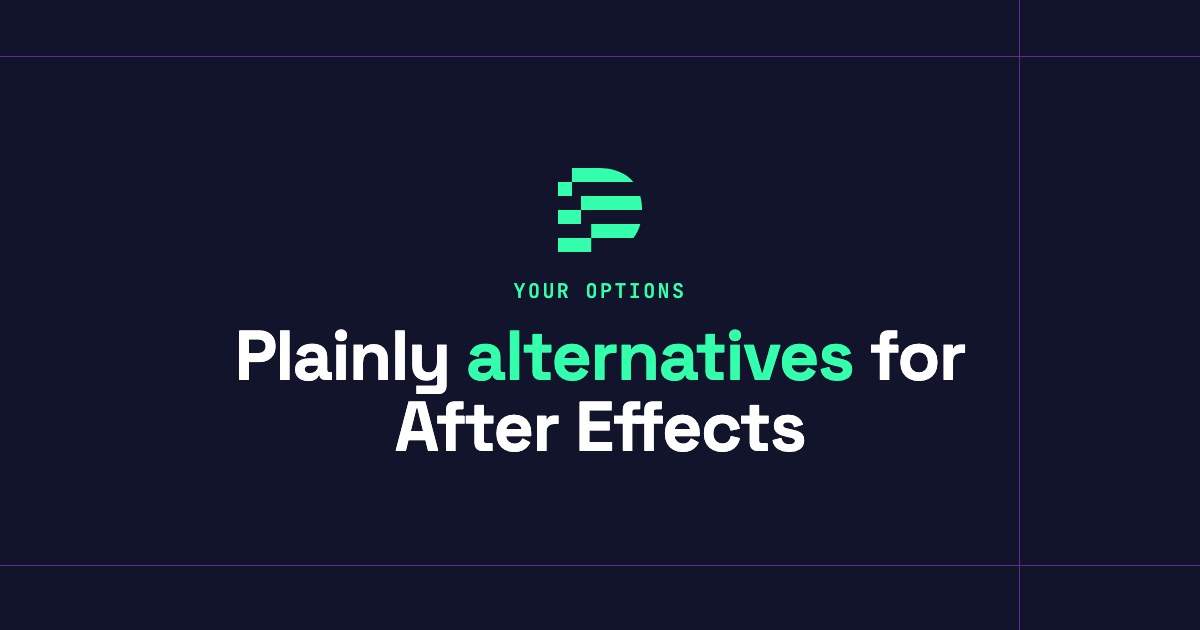 Plainly alternatives for After Effects video automation