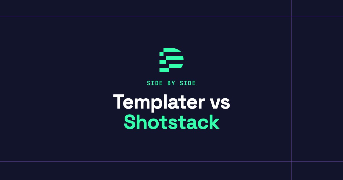 Templater vs Shotstack: a motion designer’s tool or a video API?